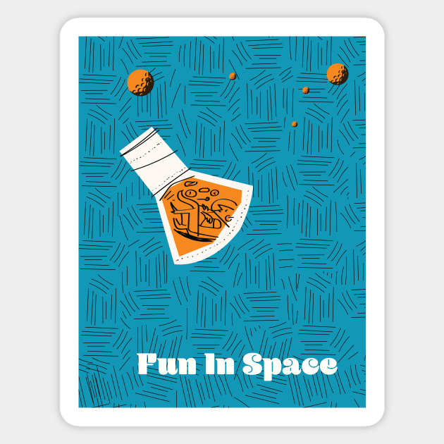 Fun in Space Sticker by nickemporium1